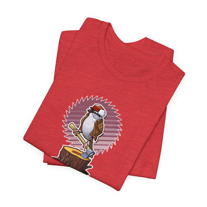 Chopping Sparrow Unisex Jersey Short Sleeve Tee
