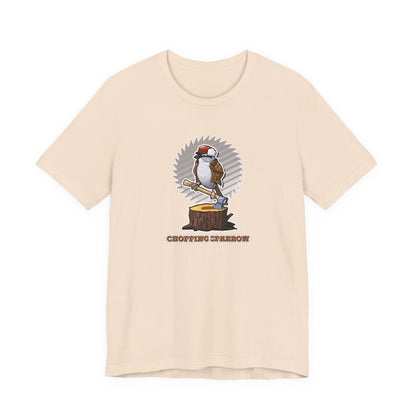 Chopping Sparrow Unisex Jersey Short Sleeve Tee