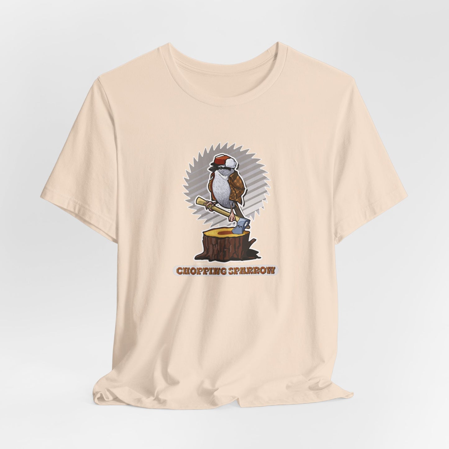 Chopping Sparrow Unisex Jersey Short Sleeve Tee