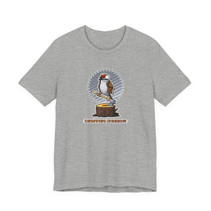 Chopping Sparrow Unisex Jersey Short Sleeve Tee
