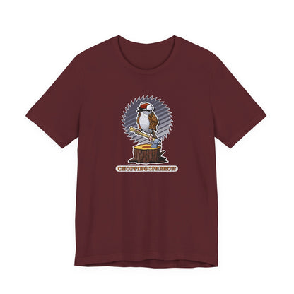 Chopping Sparrow Unisex Jersey Short Sleeve Tee